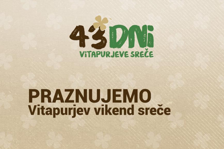 Vitapurjev vikend sreče